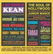 Blue Mitchell, Jimmy Heath - A Jazz Version Of "Kean" / The Soul Of Hollywood