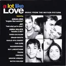CD - The Cure, Travis, Chicago, Jet, Aqualung - A Lot Like Love (Music From The Motion Picture)
