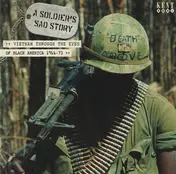 The Dynamics - A Soldier's Sad Story (Vietnam Through The Eyes Of Black America 1966-73)
