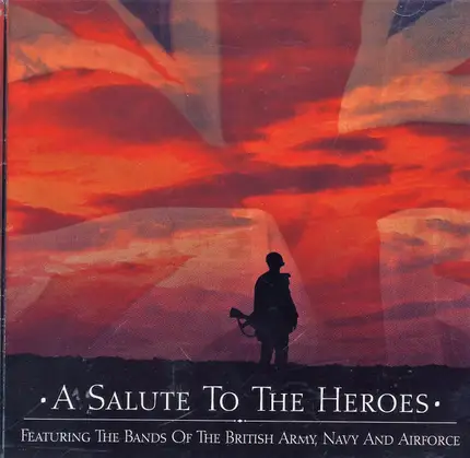 Various - A Salute To The Heroes