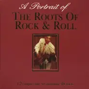 Louis Jordan, The Delmore Brothers, Amos Milburn - A Portrait Of The Roots Of Rock & Roll