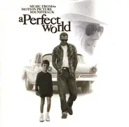 Bob Wills And His Texas Playboys / Johnny Cash a.o. - A Perfect World (Music From The Motion Picture Soundtrack)