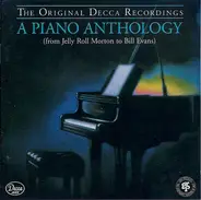 The Pearls, Fats Walker, Duke Ellington a.o. - A Piano Anthology (From Jelly Roll Morton To Bill Evans)