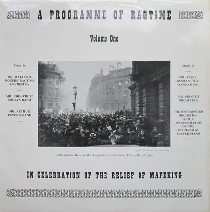 Mr. John Philip Sousa's Band, Mr. Prince's Orchestra, a.o. - A Programme Of Ragtime - In Celebration Of The Relief Of Mafeking