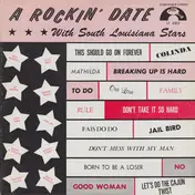 Rod Bernard - A Rockin' Date With South Louisiana Stars