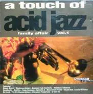 Various - A Touch Of Acid Jazz - Family Affair Vol.1