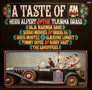 Herb Alpert & The Tijuana Brass / Sergio Mendes & Brasil '66 / The Sandpipers / a.o. - A Taste Of A&M