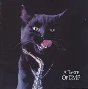 Bob Mintzer, Thom Rotella, Manfredo Fest - A Taste Of DMP