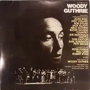 Arlo Guthrie,Will Geer,Arlo Guthrie,Bob Dylan, a.o., - A Tribute To Woody Guthrie