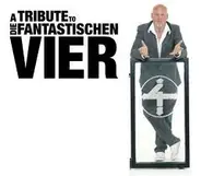 Revolverheld / Sebastian Krumbiegel / Roger Cicero a.o. - A Tribute To Die Fantastischen Vier