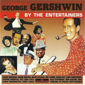 Sarah Vaughan - A Tribute To George Gershwin By The Entertainers