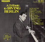 Belle Baker, Ben Bernie, a.o. - A Tribute To Irving Berlin (As Heard On CBS Radio, August 3, 1938)