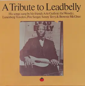 Arlo Guthrie - A Tribute To Leadbelly