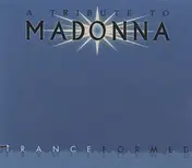 joshua collins - A Tribute To Madonna : Tranceformed