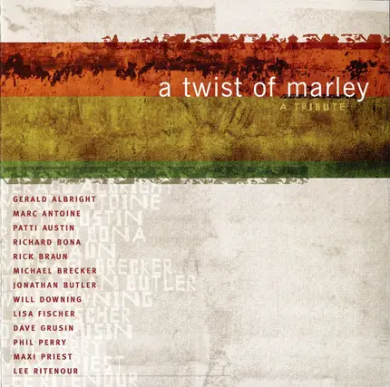 Marc Antoine, Patti Austin, Rick Braun a.o. - A Twist Of Marley