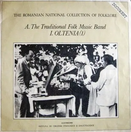 Romanian Folk Music - A. The Traditional Folk Music Band: I. Oltenia (1)