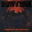 CD - Sepultura / Pestilence / Deicide a.o - At Death's Door (A Collection Of Brutal Death Metal)