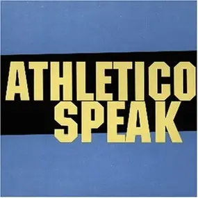 Various Artists - Athletico Speak