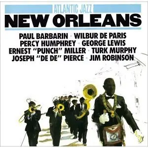 Paul Barbarin,George Lewis,Jim Robinson,u.a - Atlantic Jazz: New Orleans