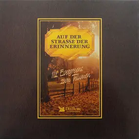 Various Artists - Auf Der Strasse Der Erinnerung - 112 Evergreens Zum Träumen