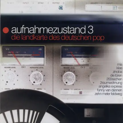 Mia / Klee / Toni Kater - Aufnahmezustand 3 - Die Landkarte Des Deutschen Pop