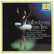 Weber / Borodin / Tchaikovsky a.o. - Aufforderung Zum Tanz - Walzer Aus Oper Und Ballett