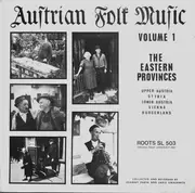 LP - Various - Austrian Folk Music Volume 1 - The Eastern Provinces (Upper Austria, Styria, Lower Austria, Vienna, Burgenland)