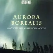CD - Sibelius, Nordgren a.o. - Aurora Borealis