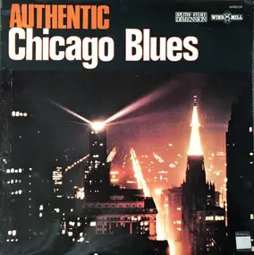 Magic Slim - Authentic Chicago Blues