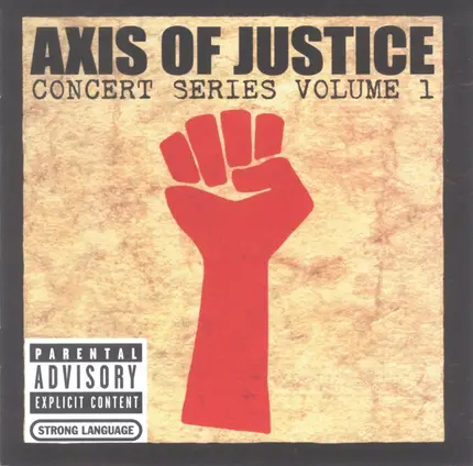 Serj Tankian, Pete Yorn, a.o - Axis Of Justice: Concert Series - Volume 1