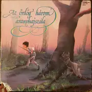 LP - Kopetty Lia / Detre Annamária a.o. - Az Ördög Három Aranyhajszála