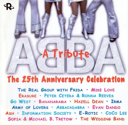 Abba - ABBA - A Tribute: The 25th Anniversary Celebration
