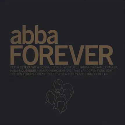 Westlife, Erasure, Mike Oldfield, a.o. - Abba Forever