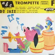 7inch Vinyl Single - Lee Collins, Punch Miller,Teddy Buckner - ABC Du Jazz Vol. F: Trompette (Nouvelle Orleans)