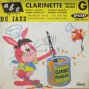 7inch Vinyl Single - Sidney Bechet And His Orchestra, Barney Bigard, Albert Nicholas... - Abc Du Jazz Vol. G - Clarinette (Nouvelle Orléans)
