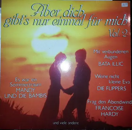 Manfred Morgan, Udo Jürgens a.o. - Aber Dich Gibt's Nur Einmal Für Mich • Vol. 2