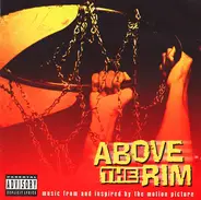 Snoop Doggy Dogg, Dat Nigga Daz, Nate Dogg a.o. - Above The Rim (The Soundtrack)