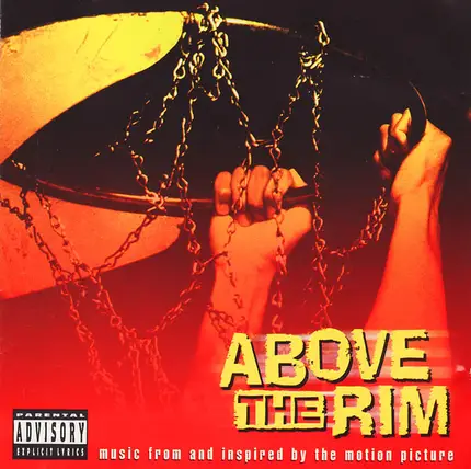 AWV, Sweet Sable, H-Town, Thug Life, Paradise, u.a - Above The Rim - The Soundtrack