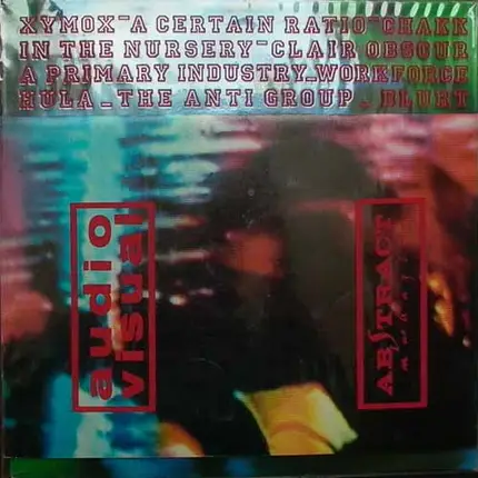 The Anti Group, XYMOX a.o. - Abstract Magazine Issue 6