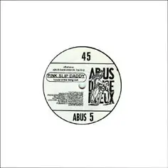 Roadrunners & Pink Slip Daddy - Abus Dangereux 5 Face Q