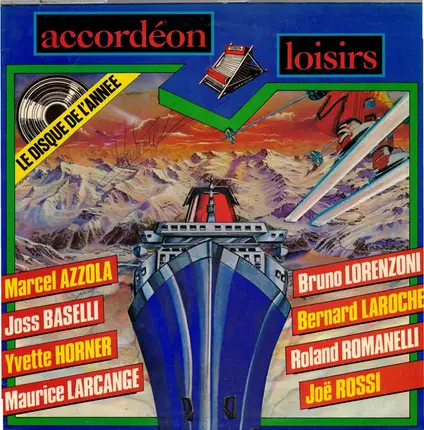 Roland Romanelli, Yvette Horner, Joss Baselli - Accordéon Loisirs