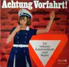 LP - Robert Lembke, Gaby Reismüller, Oscar Müller... - Achtung Vorfahrt!