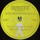 12inch Vinyl Single - Ian Pooley, Omegaman, a.o. - Acid House For All.3