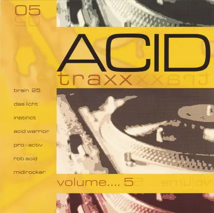 Das Licht, Brain 25, Active Edge... - Acid Traxx Volume.... 5