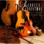 John Darnall - Acoustic Christmas: Spirited Holiday Instrumentals
