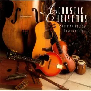 John Darnall a.o. - Acoustic Christmas: Spirited Holiday Instrumentals