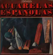 Various - Acquarelas Españolas
