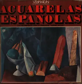 Various Artists - Acquarelas Españolas