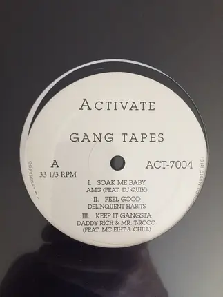 Delinquent Habits, GVC, a.o. - Activate Gang Tapes
