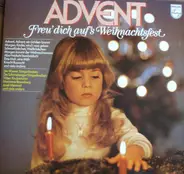 Wiener Sängerknaben, Josef Meinrad a.o. - Advent - Freu' Dich Auf's Weihnachtsfest